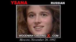 Watch our casting video of Ysana. Pierre Woodman fuck Ysana,  girl, in this video. 