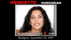 Watch our casting video of Henriette. Erotic meeting between Pierre Woodman and Henriette, a  girl. 