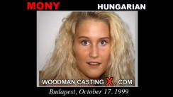 Watch our casting video of Mony. Erotic meeting between Pierre Woodman and Mony, a  girl. 