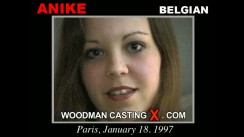 Check out this video of Anike having an audition. Erotic meeting between Pierre Woodman and Anike, a  girl. 