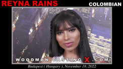 Access Reyna Rains casting in streaming. A  girl, Reyna Rains will have sex with Pierre Woodman. 