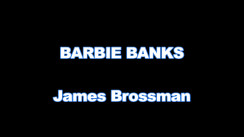 Hardcore of BARBIE BANK video