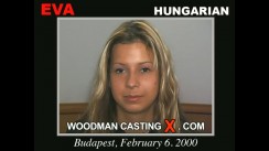 Check out this video of Eva having an audition. Erotic meeting between Pierre Woodman and Eva, a  girl. 