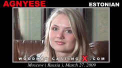 Watch our casting video of Agnyese. Erotic meeting between Pierre Woodman and Agnyese, a  girl. 