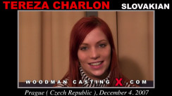 Watch our casting video of Tereza Charlon. Erotic meeting between Pierre Woodman and Tereza Charlon, a  girl. 