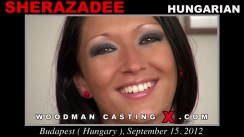 Download Sherazadee casting video files. A  girl, Sherazadee will have sex with Pierre Woodman. 