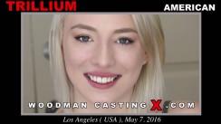 Casting of TRILLIUM video