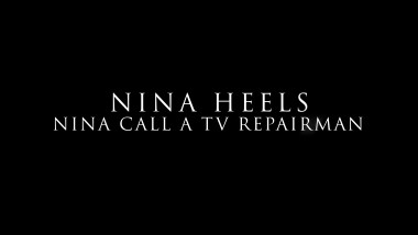 nina heels the TV repairer